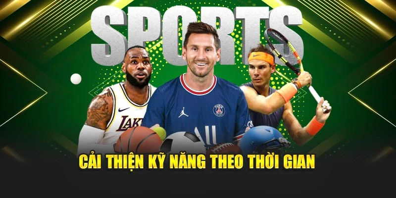 Cải thiện kỹ năng theo thời gian