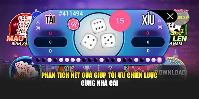 Phân tích kết quả giúp tối ưu chiến lược cùng nhà cái