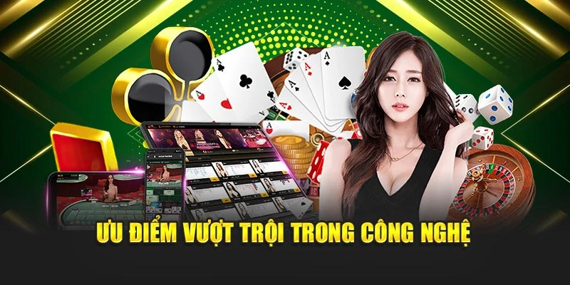 Ưu điểm vượt trội trong công nghệ
